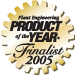 2005 Plant Engineering Product of the Year Finalist